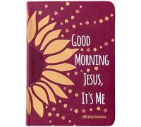 Good Morning Jesus It's Me