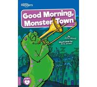 Good Morning, Monster Town