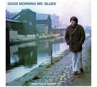 Dave Peace Quartet - Good Morning Mr Blues