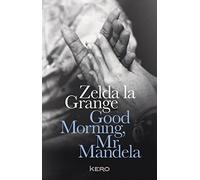 Good morning MR Mandela: Version française