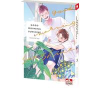 Good Morning Sunshine 03: Eine herzerwärmende Boys-Love-Romanze zwischen zwei sehr feinfühligen und sensiblen Kunststudenten