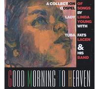 Good Morning to Heaven [UK Import]