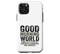 Good Morning World Rayon of Sarcastic Sunshine Sarcasm Coque pour iPhone 11 Pro