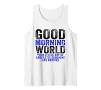 Good Morning World Rayon of Sarcastic Sunshine Sarcasm Débardeur