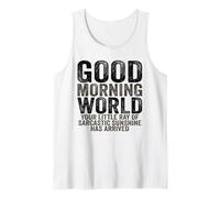 Good Morning World Rayon of Sarcastic Sunshine Sarcasm Débardeur
