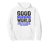 Good Morning World Rayon of Sarcastic Sunshine Sarcasm Sweat à Capuche