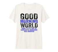 Good Morning World Rayon of Sarcastic Sunshine Sarcasm T-Shirt Haut de Gamme