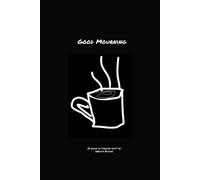 Good Mourning