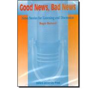 Good News, Bad News: New Stories for Listening and Discussion by Roger Barnard (1998-04-16)