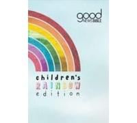 Good News Bible - Children's Rainbow Edition