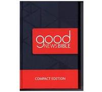 Good News Bible Compact Edition 2018 - [Version Originale] Inconnu (Auteur)