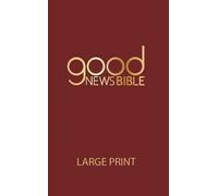 GOOD NEWS BIBLE LARGE PRINT