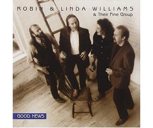 Good News by Robin And Linda Williams (2013-05-03)