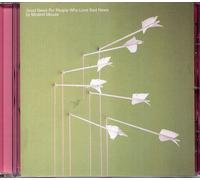 Good for People Who Love Bad News