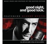 GOOD NIGHT & GOOD LUCK - Good Night,and Good Luck