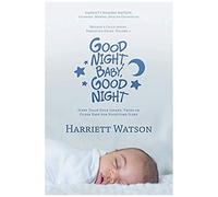 Good Night, Baby, Good Night