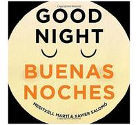 Good Night/Buenas Noches