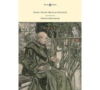 Good-Night (Buenas Noches) - Illustrated By Arthur Rackham