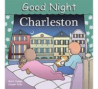Good Night Charleston, Good Night Our World Series Cooper Kelly, Mark Jasper (Auteur)