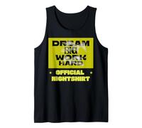 Good Night - Dream Big Work Hard Débardeur