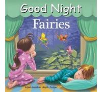 Good Night Fairies by Mark Jasper Inconnu (Auteur)