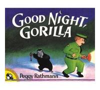 Peggy Rathmann – Good Night, Gorilla