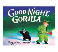Good Night, Gorilla (Paperback) Peggy Rathmann, (Auteur)