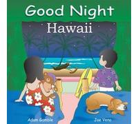 Good Night Hawaii by Adam Gamble Adam Gamble (Auteur)