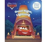 Good Night Lightning DisneyPixar Cars by Rh Disney Rh Disney (Auteur)