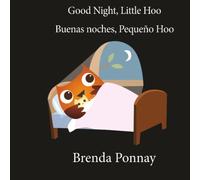 Good Night Little Hoo / Buenas noches, Pequeño Hoo: 8.5