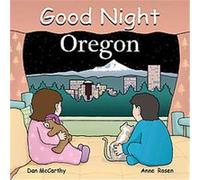 Good Night Oregon, Good Night Our World Series Dan McCarthy (Auteur)