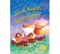 Good Night, Sleep Tight: Restful recipes for delicious dreams