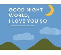 Good Night, WorldI Love You So