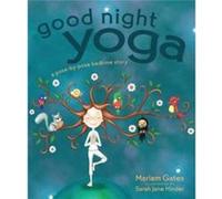 Good Night Yoga by Mariam Gates Inconnu (Auteur)