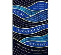 Good, Occasionally Rhyming A celebration of the Shipping Forecast in poetry and prose - Rob Stepney - August Books - ebook (ePub) - Livre