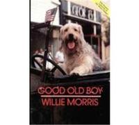 Good Old Boy Morris, Willie (Auteur)