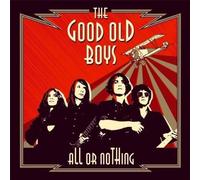 Good Old Boys - All Or Nothing [Import]