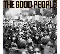 Good People - Greater Good