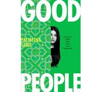 Good People The most page-turning, must-discuss bookclub debut of 2026 - Patmeena Sabit - Virago - ebook (ePub) - Livre