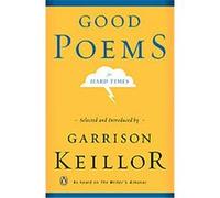 Good Poems for Hard Times Garrison Keillor (Auteur)