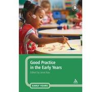 Good Practice in the Early Years - [Version Originale] Inconnu (Auteur)