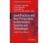 Good Practices And New Perspectives In Information Systems And Technologies