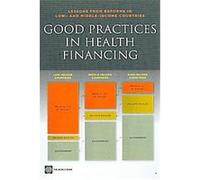 Good Practices in Health Financing Pablo E. Gottret (Auteur)