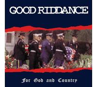 Good Riddance For God and Country (Vinyl) 12" Album