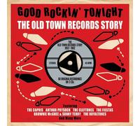 Good Rockin' Tonight - The Old Town Records Story 52-62