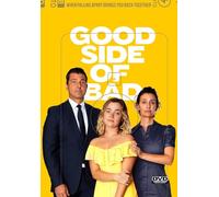 GOOD SIDE OF BAD