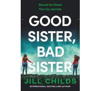 Good Sister, Bad Sister