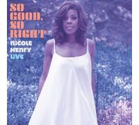 Good So Right: an Evening with Nicole Henry