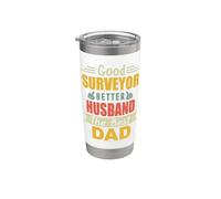 Good Surveyor Better Husband The Best Dad For Fathers Day Gobelet isotherme en acier inoxydable double paroi