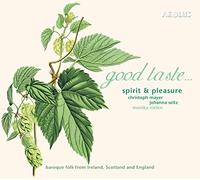Good Taste – Baroque Folk pour l'Irlande, l'Écosse et l'Angleterre – Aeolus